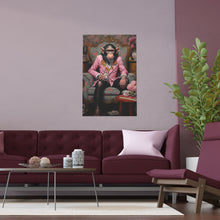 Load image into Gallery viewer, Fixin&#39; to Be All Fancy - Indoor and Outdoor Silk Posters