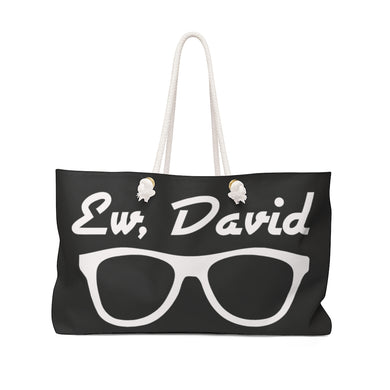 Ew, David Shades - Weekender Bag 24 x 13