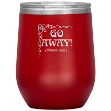 Load image into Gallery viewer, Go Away! (Thank You.) - Wine Tumbler 12 oz Red