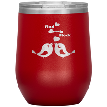 Load image into Gallery viewer, Find Your Flock - Wine Tumbler 12 oz Red