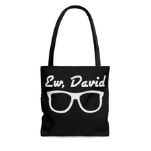 Load image into Gallery viewer, Ew, David Shades - AOP Tote Bag, 3 size options