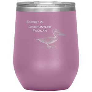 Disgruntled Pelican - Wine Tumbler 12 oz Lt Purple