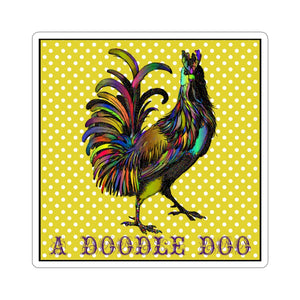 Cock-A-Doodle-Doo - Kiss-Cut Stickers, 4 size options