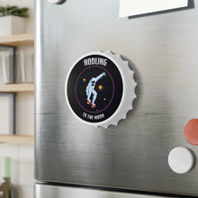 Load image into Gallery viewer, Hodling to the Moon Astronaut - Bottle Opener Fridge Magnet
