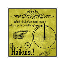 Load image into Gallery viewer, Penny-Farthing Haikuist  - Kiss-Cut Stickers