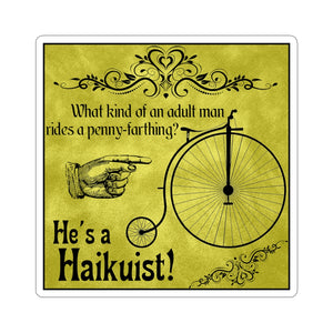 Penny-Farthing Haikuist  - Kiss-Cut Stickers