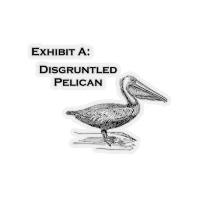Disgruntled Pelican - Kiss-Cut Stickers
