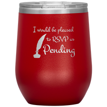 Load image into Gallery viewer, RSVP as Pending - Wine Tumbler 12 oz Red