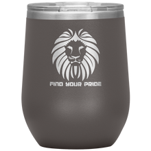 Load image into Gallery viewer, Find Your Pride - Wine Tumbler 12 oz Pewter