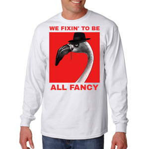 All Fancy - Premium Short & Long Sleeve T-Shirts Unisex