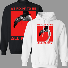 Load image into Gallery viewer, All Fancy – Pullover Hoodies &amp; Sweatshirts