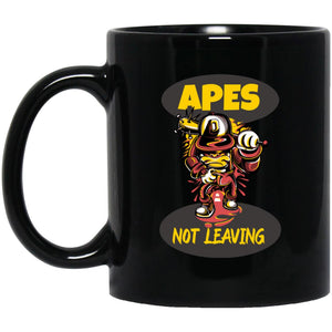 Apes Not Leaving - Cups Mugs Black, White & Color-Changing
