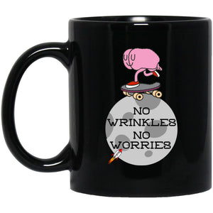 No Wrinkles No Worries – Cups Mugs Black, White & Color-Changing
