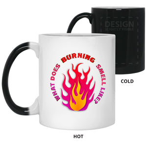What Does Burning Smell Like? - Cups Mugs Black, White & Color-Changing