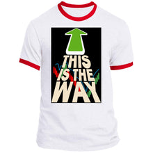 Load image into Gallery viewer, This is the Way – Premium &amp; Ringer Short Sleeve T-Shirts