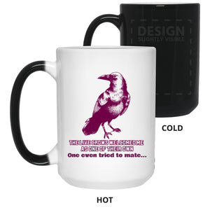 Crows Welcome Moira - Cups Mugs Black, White & Color-Changing