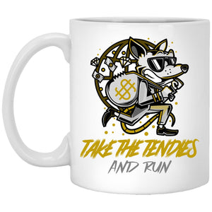 Take the Tendies and Run - Cups Mugs Black, White & Color-Changing