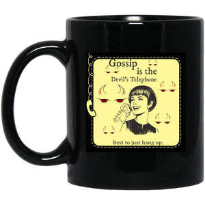 Gossip is the Devil's Telephone - Cups Mugs Black, White & Color-Changing