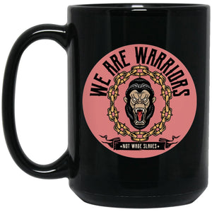 We Are Warriors - Cups Mugs Black, White & Color-Changing