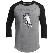 Load image into Gallery viewer, Hang in there Kitty - Raglan Jerseys &amp; Ringer Tees