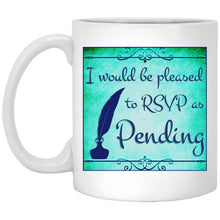 Load image into Gallery viewer, RSVP as Pending - Cups Mugs Black, White &amp; Color-Changing