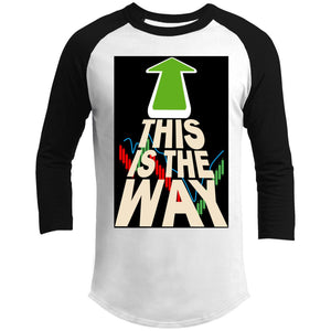 This is the Way - Long Sleeve & Raglan T-Shirts Unisex