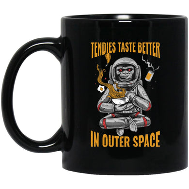 Tendies Taste Better in Space - Cups Mugs Black, White & Color-Changing