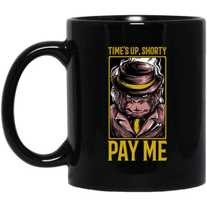 Pay Me - Cups Mugs Black, White & Color-Changing
