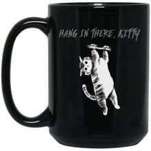 Load image into Gallery viewer, Hang in there Kitty - Cups Mugs Black, White &amp; Color-Changing