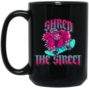 Shred the Street - Cups Mugs Black, White & Color-Changing