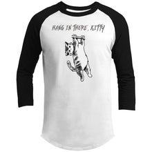 Load image into Gallery viewer, Hang in there Kitty - Raglan Jerseys &amp; Ringer Tees