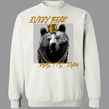 Load image into Gallery viewer, Every Bear Has Its Day – Pullover Hoodies &amp; Sweatshirts