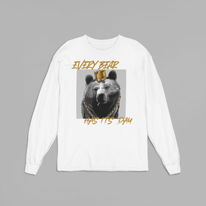 Every Bear Has Its Day - Premium Short & Long Sleeve T-Shirts Unisex