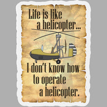 Load image into Gallery viewer, Life is Like a Helicopter Kiss-Cut Magnets