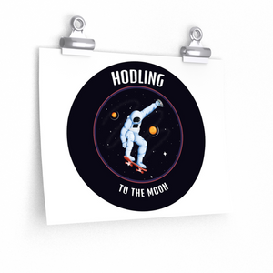 Hodling to the Moon Rocket/Skateboard – Posters in various sizes & styles, Landscape