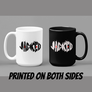 Jacked - Cups Mugs Black, White & Color-Changing