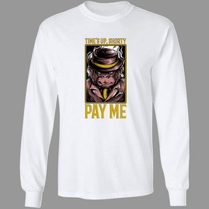 Pay Me - Premium Short & Long Sleeve T-Shirts Unisex