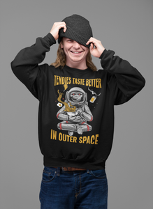 Tendies Taste Better in Space – Pullover Hoodies & Sweatshirts
