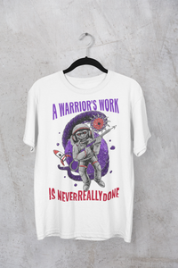 Warrior's Work - Premium Short & Long Sleeve T-Shirts Unisex