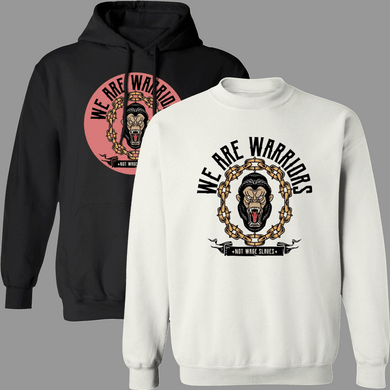 We Are Warriors – Pullover Hoodies & Sweatshirts