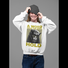 Load image into Gallery viewer, Word from the Wise – Pullover Hoodies &amp; Sweatshirts