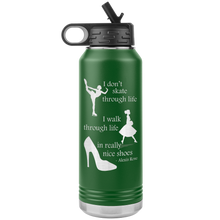 Load image into Gallery viewer, I Walk Through Life in Really Nice Shoes - Water Bottle, Stainless Steel, 32 oz Tumbler