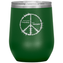 Load image into Gallery viewer, Find Your Frequency - Wine Tumbler 12 oz Green