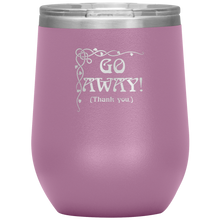 Load image into Gallery viewer, Go Away! (Thank You.) - Wine Tumbler 12 oz Lt Purple