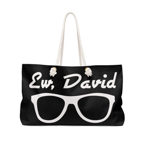 Ew, David Shades - Weekender Bag 24 x 13