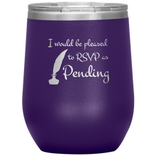 Load image into Gallery viewer, RSVP as Pending - Wine Tumbler 12 oz Purple