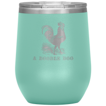 Load image into Gallery viewer, Cock-A-Doodle-Doo - Wine Tumbler 12 oz Teal