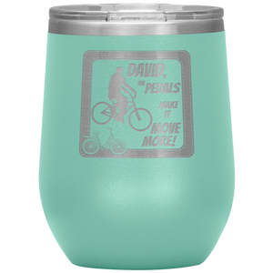 Pedals Make it Move More - Wine Tumbler 12 oz Teal