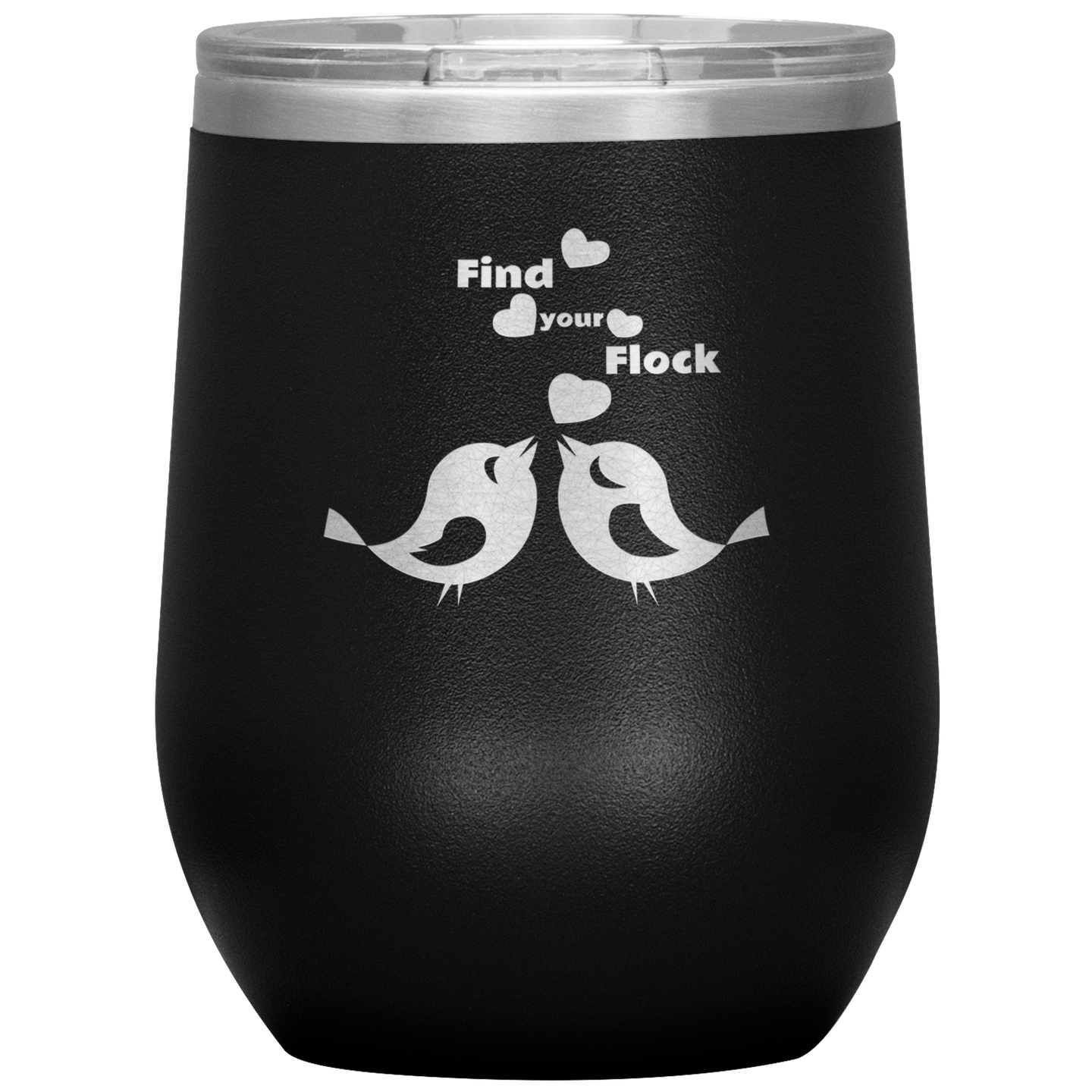 Find Your Flock - Wine Tumbler 12 oz Black