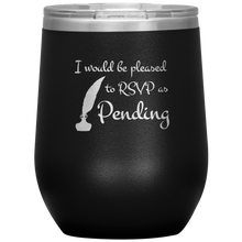 Load image into Gallery viewer, RSVP as Pending - Wine Tumbler 12 oz Black